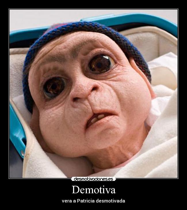 Demotiva - vera a Patricia desmotivada
