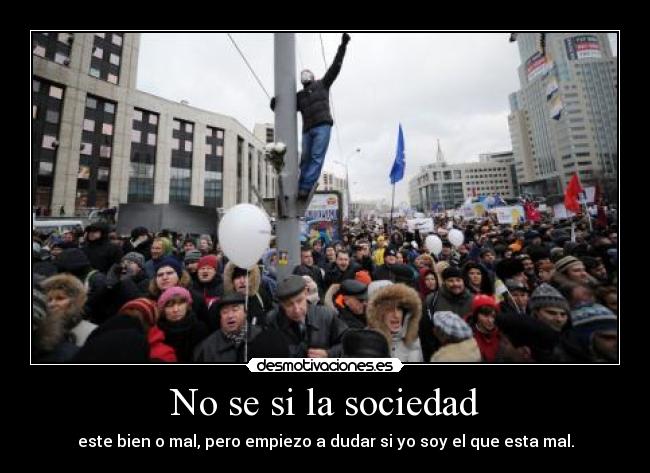 No se si la sociedad - 