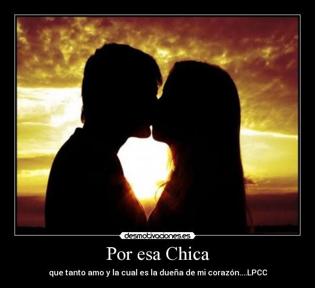 carteles por esa chica desmotivaciones