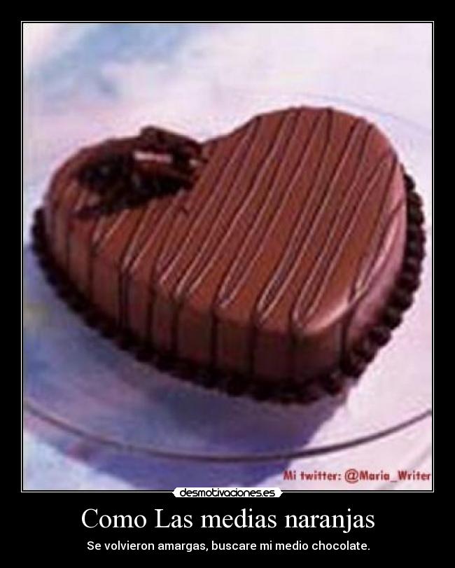 Como Las medias naranjas -