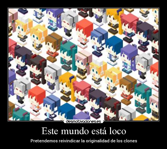 Este mundo está loco -