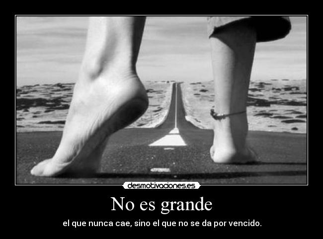 No es grande -