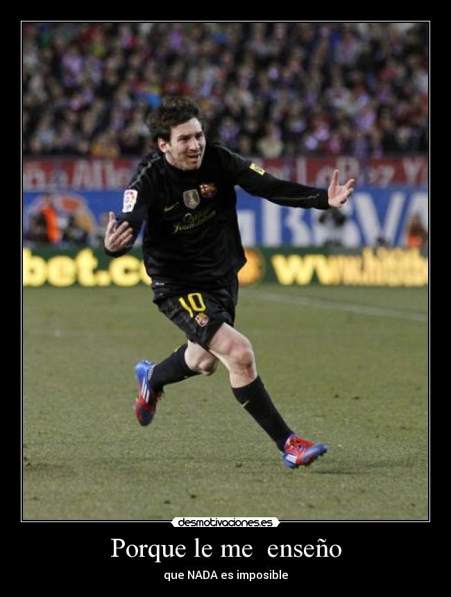 Porque le me enseño -