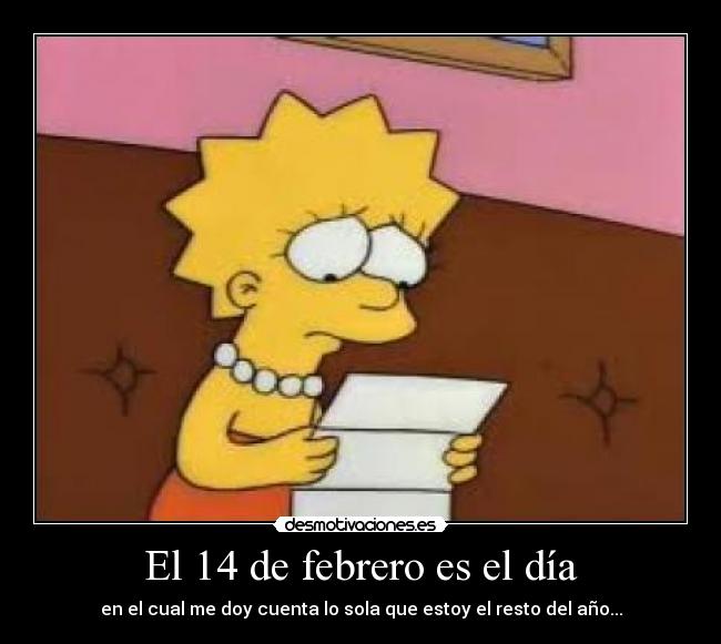 El 14 de febrero es el día -