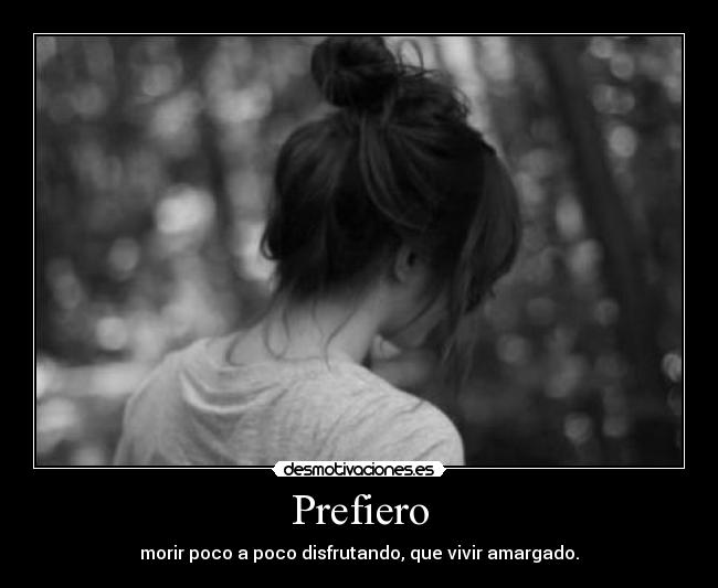Prefiero -