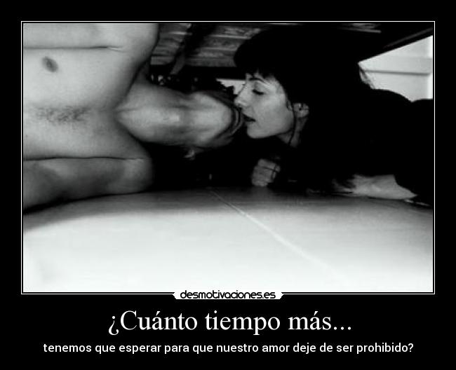 ¿Cuánto tiempo más... -