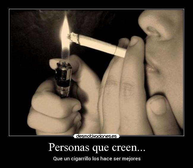 Personas que creen... -