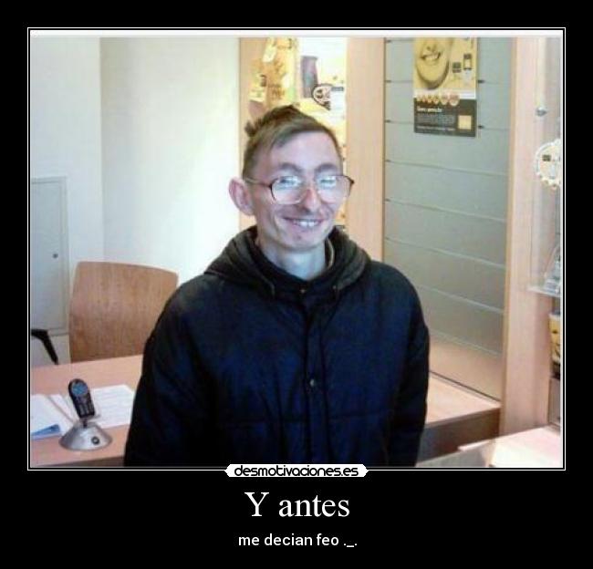 carteles antes desmotivaciones