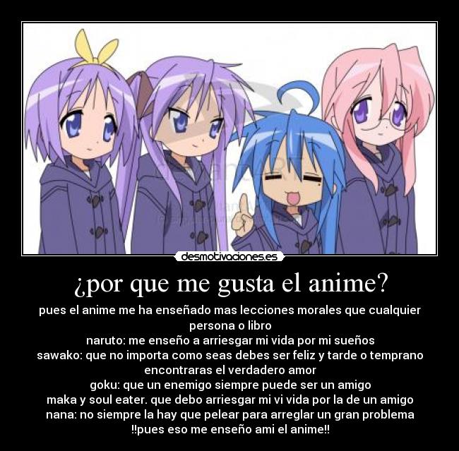 ¿por que me gusta el anime? - 