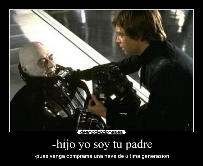 carteles padre jodete desmotivaciones