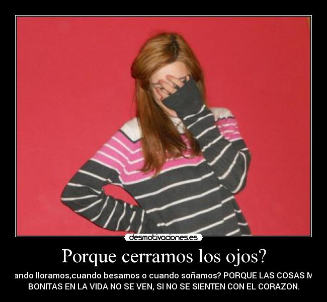 carteles porquecerramoslosojos desmotivaciones