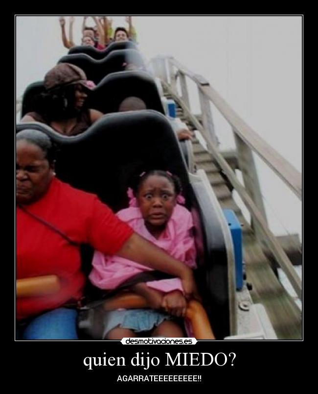 quien dijo MIEDO? - AGARRATEEEEEEEEE!!