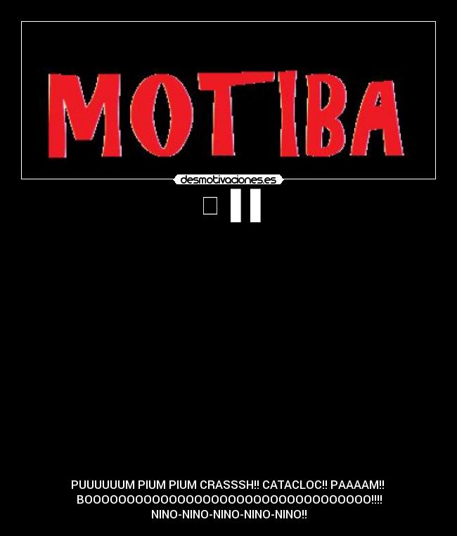 ✈▐▐ - ✈▐▐
✈▐▐
✈▐▐
✈▐▐
✈▐▐
✈▐▐
✈▐▐
✈▐▐
✈▐▐
✈▐▐
✈▐▐
✈▐▐
✈▐▐
✈▐▐
✈▐▐
✈▐▐
PUUUUUUM PIUM PIUM CRASSSH!! CATACLOC!! PAAAAM!!
BOOOOOOOOOOOOOOOOOOOOOOOOOOOOOOOOOO!!!!
NINO-NINO-NINO-NINO-NINO!!