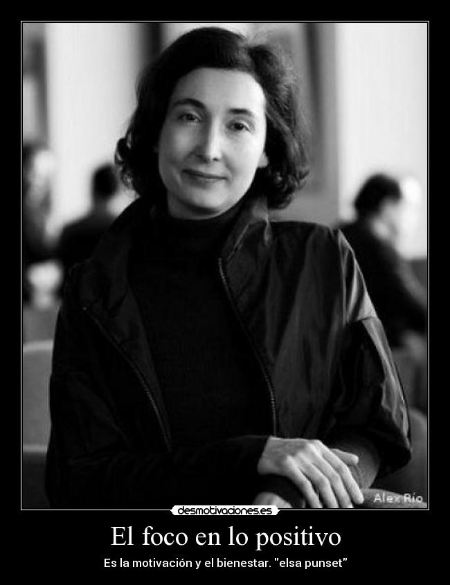 El foco en lo positivo - 