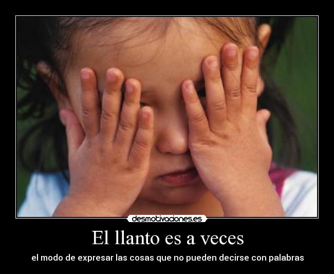 El llanto es a veces - 