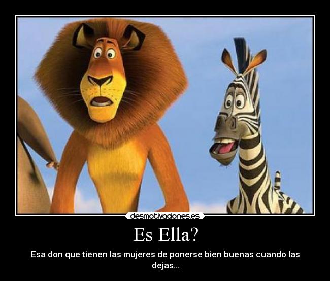 Es Ella? -