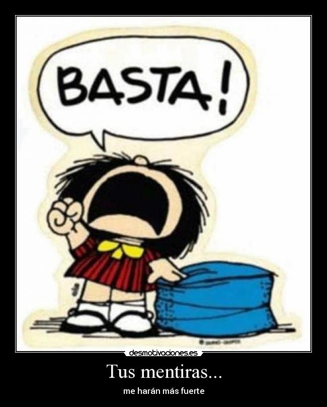 Tus mentiras... - 