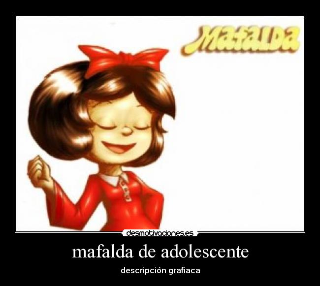 mafalda de adolescente -