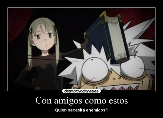 Con amigos como estos - 