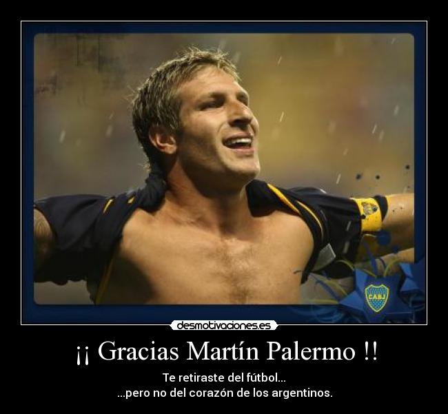 carteles futbol martin palermo boca juniors argentina desmotivaciones