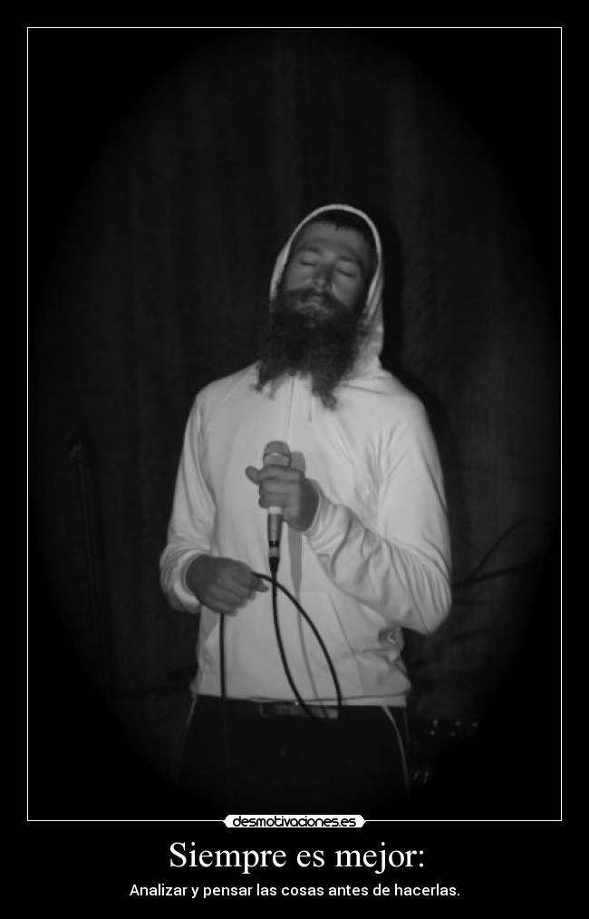 Siempre es mejor: -