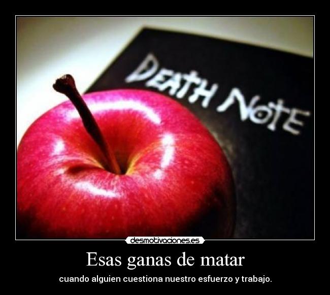 Esas ganas de matar - 