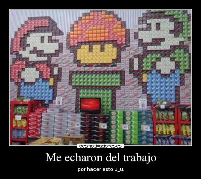 Me echaron del trabajo - 