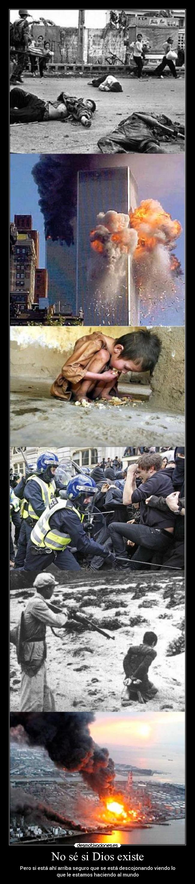 No sé si Dios existe -