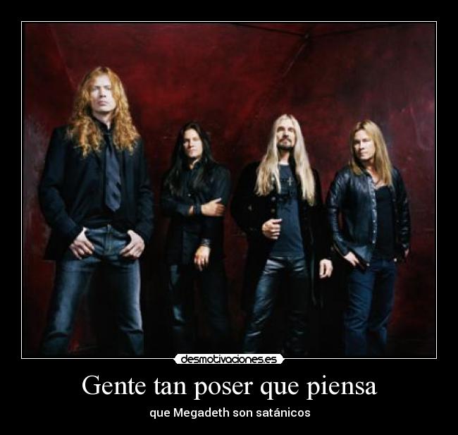 Gente tan poser que piensa -