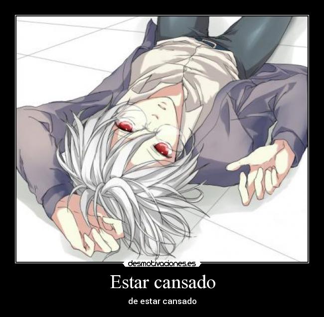 Estar cansado -