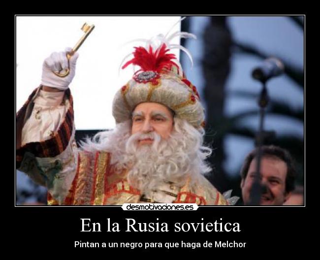 En la Rusia sovietica - Pintan a un negro para que haga de Melchor