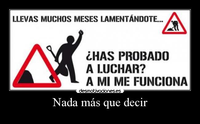 Nada más que decir -