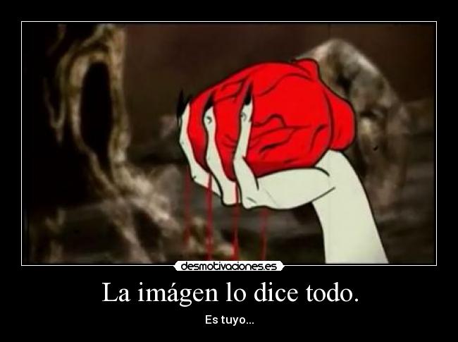 carteles corazon tuyo desmotivaciones