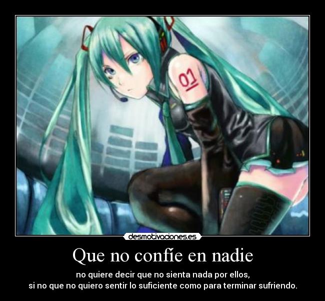 Que no confíe en nadie -