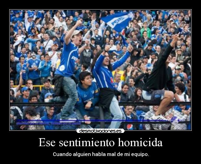 Ese sentimiento homicida -