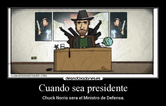 Cuando sea presidente - 