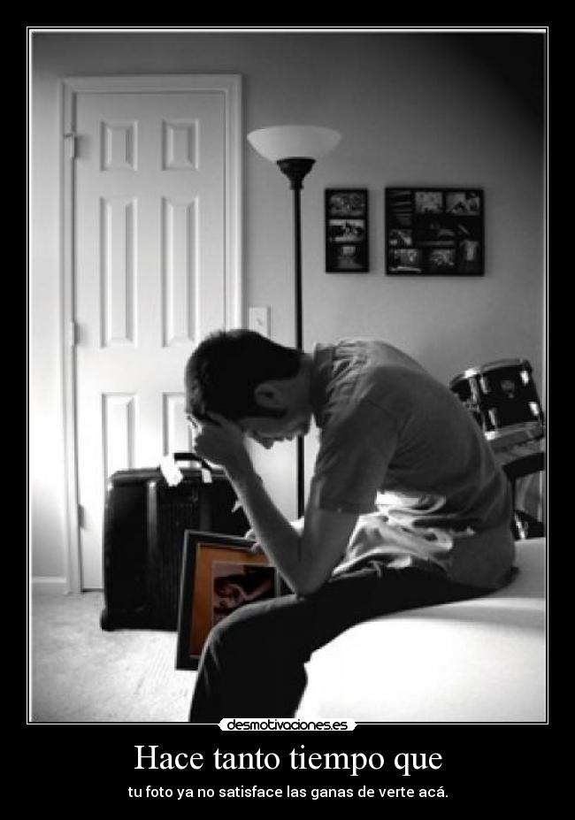 Hace tanto tiempo que - 