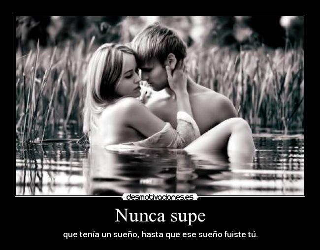 Nunca supe - 