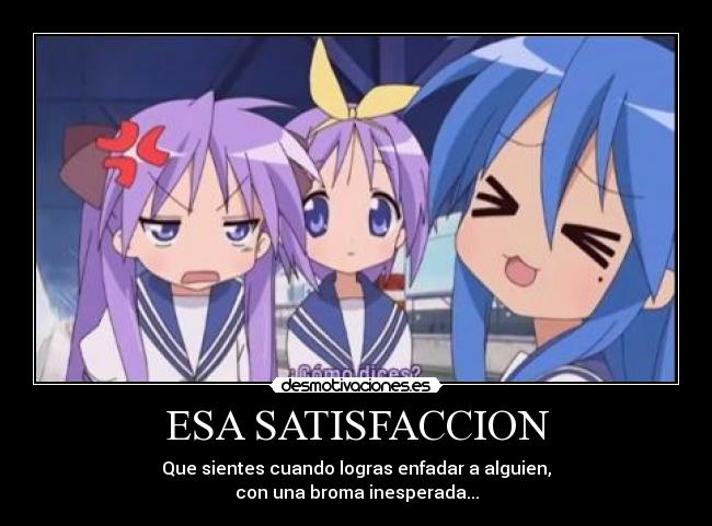 ESA SATISFACCION -