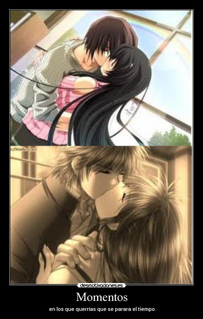 Momentos - en los que querrías que se parara el tiempo