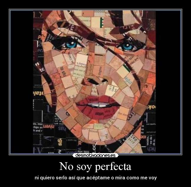 No soy perfecta -