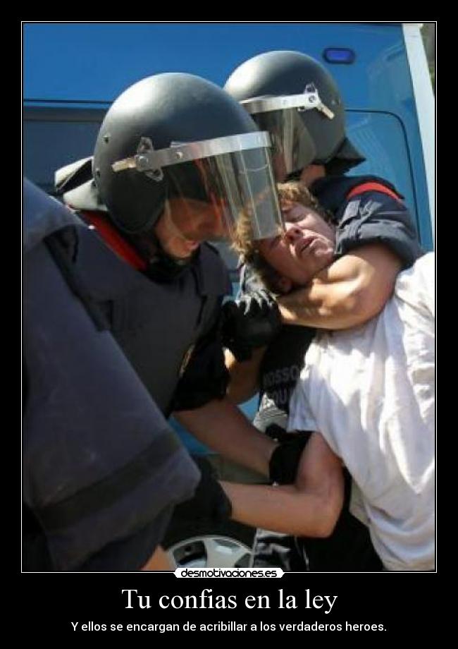 Tu confias en la ley - 