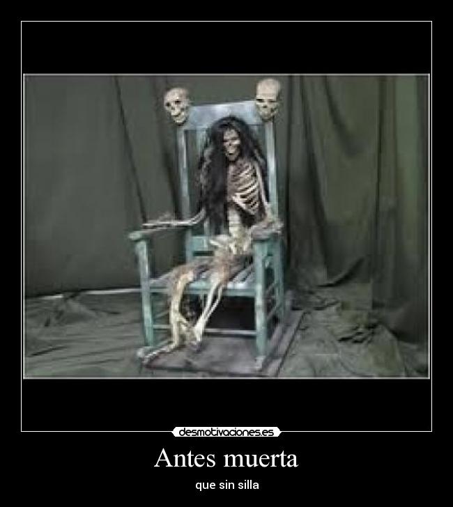 Antes muerta - 