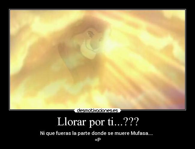 Llorar por ti...??? -