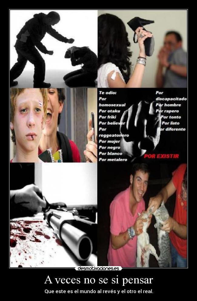 A veces no se si pensar -