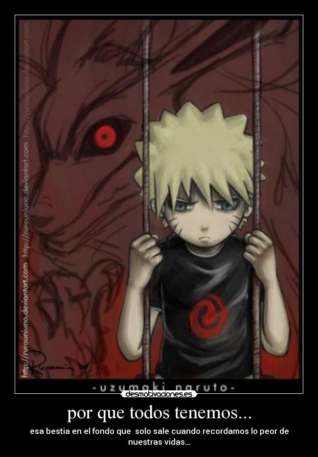 por que todos tenemos... - esa bestia en el fondo que solo sale cuando recordamos lo peor de nuestras vidas...