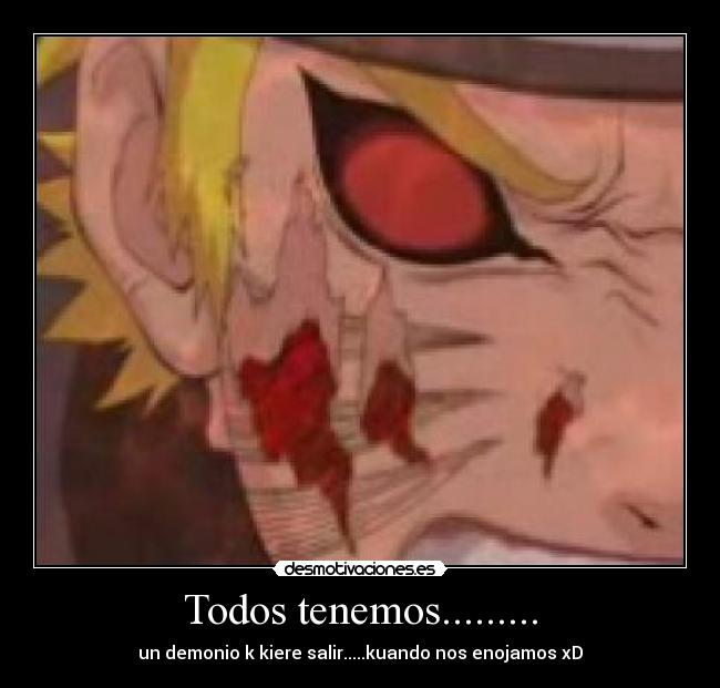 Todos tenemos......... -