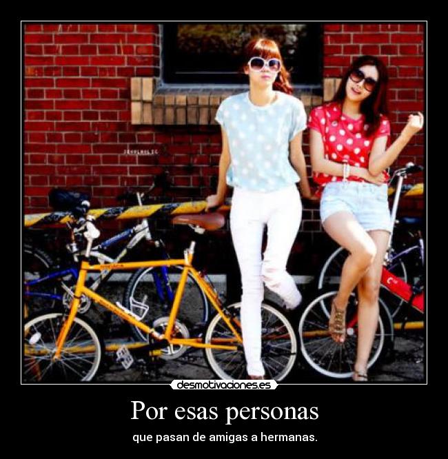 Por esas personas -