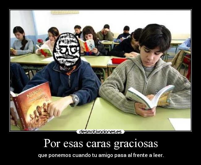 Por esas caras graciosas -