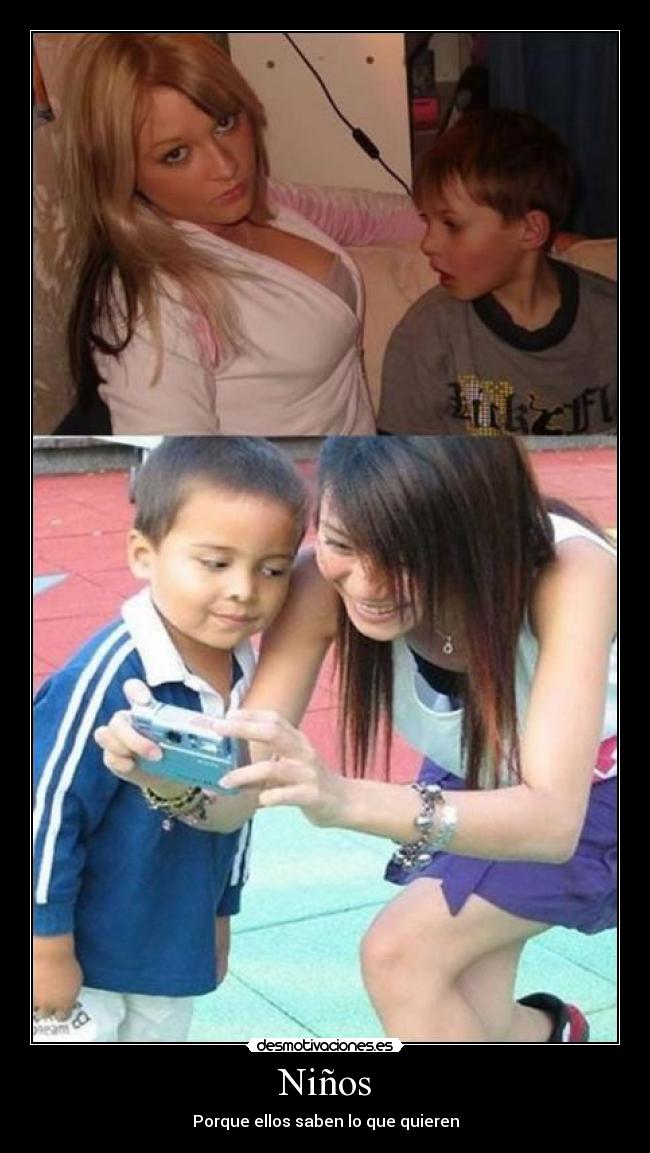 Niños - Porque ellos saben lo que quieren